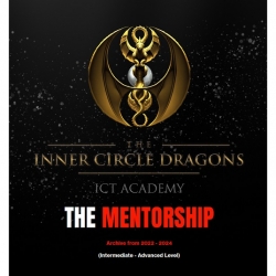 Inner Circle Dragons ( The mentorship ) 2022-2024 (Total size: 11.62 GB Contains: 14 files)